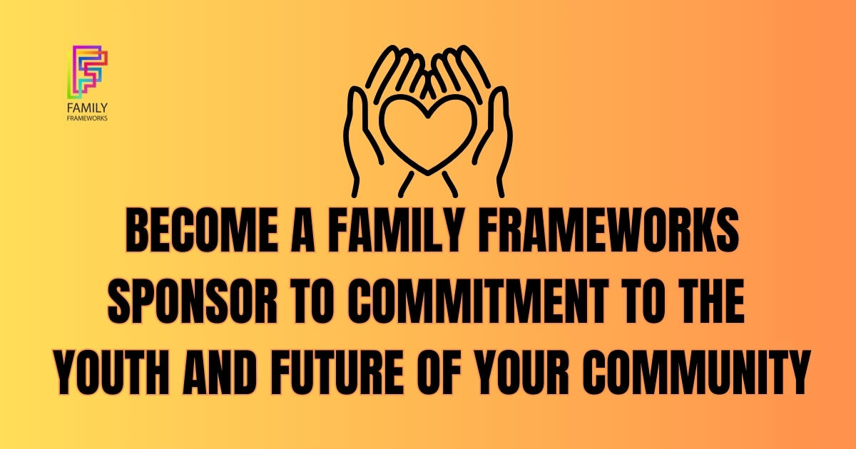 Campaign cover image for Sponsor Family Frameworks