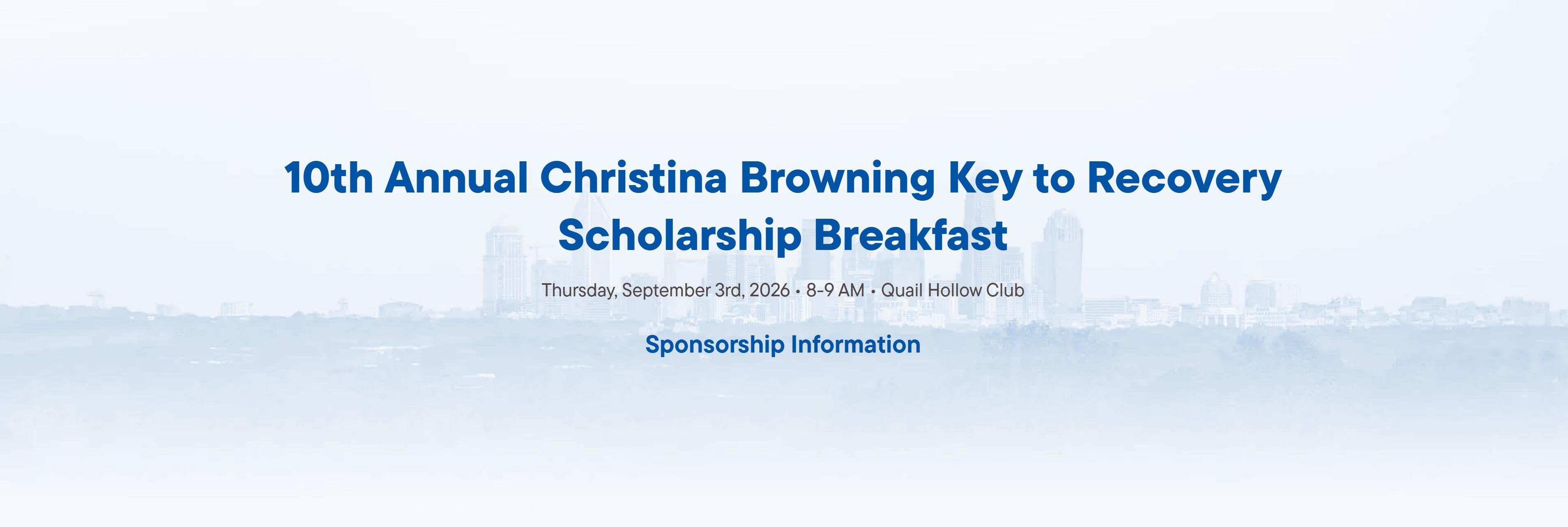 Campaign cover image for 2026 Christina Browning Key to Recovery Scholarship Breakfast
