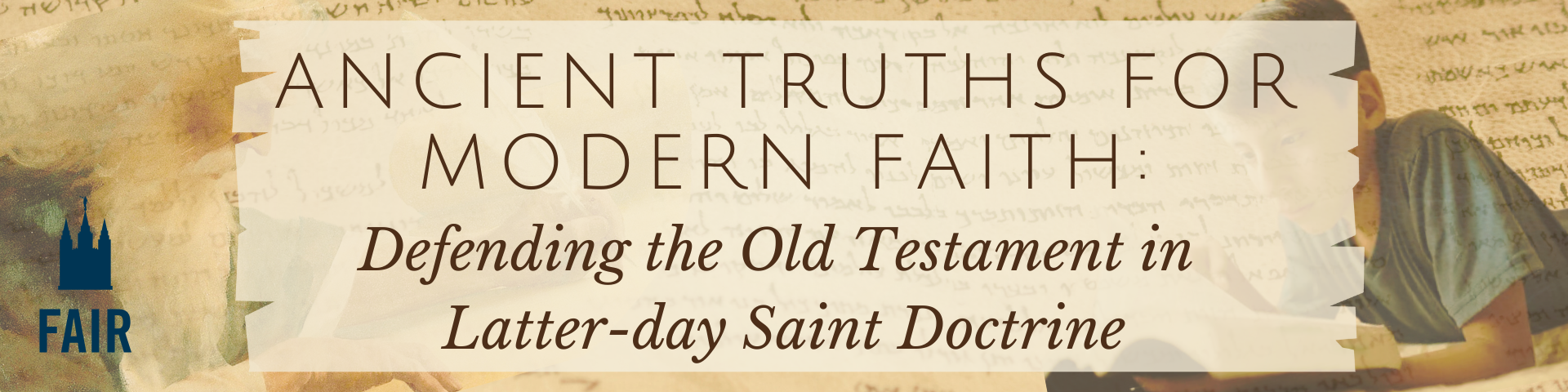Campaign cover image for 2025 Defending the Old Testament in Latter-day Saint Doctrine