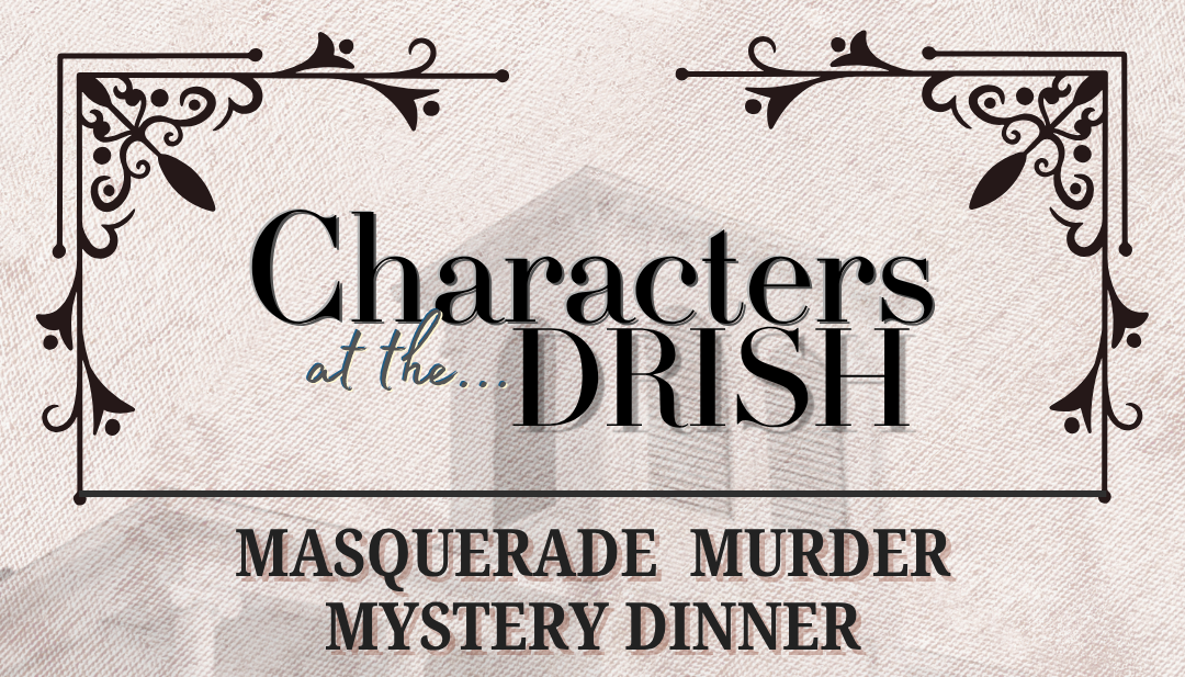 Campaign cover image for Characters at the Drish