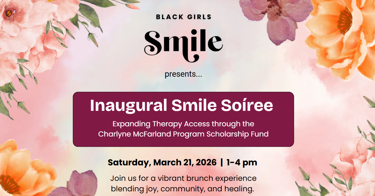 Campaign cover image for Black Girls Smile: 2026 Smile Soiree