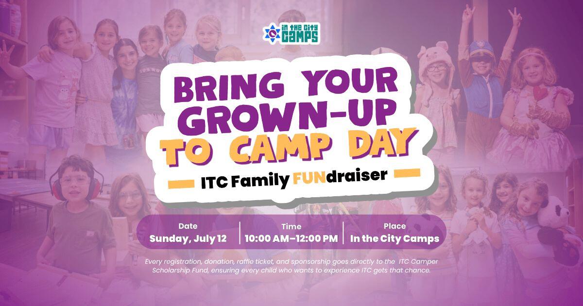 Campaign cover image for ITC Bring Your Grown-Up to Camp Day
