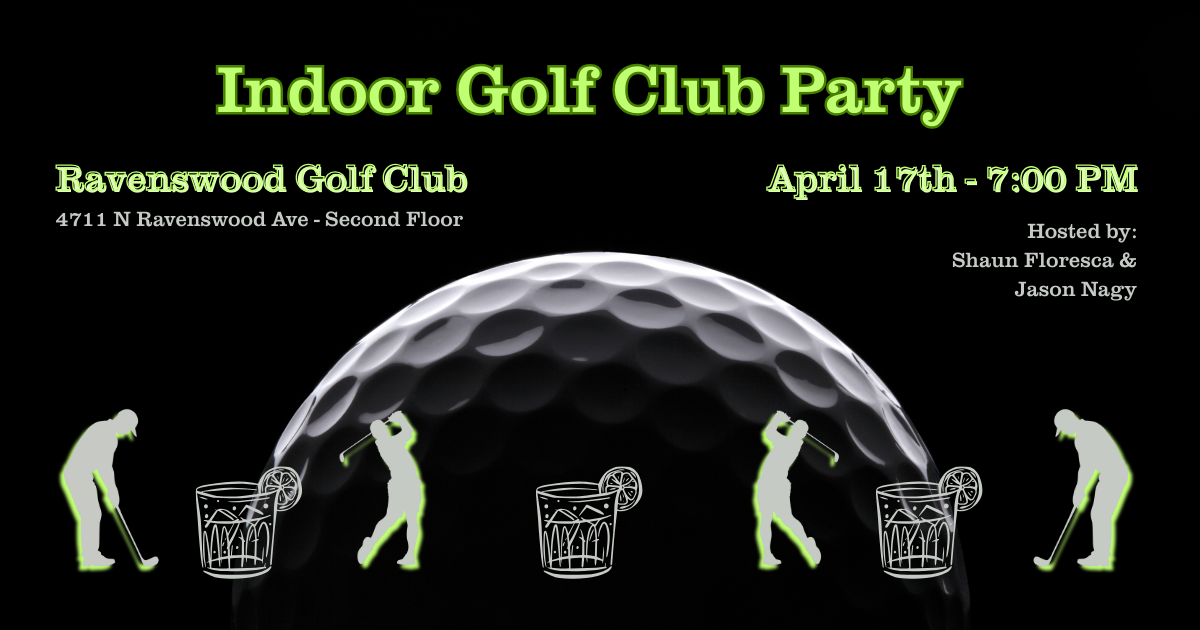 Campaign cover image for Indoor Golf Club Party