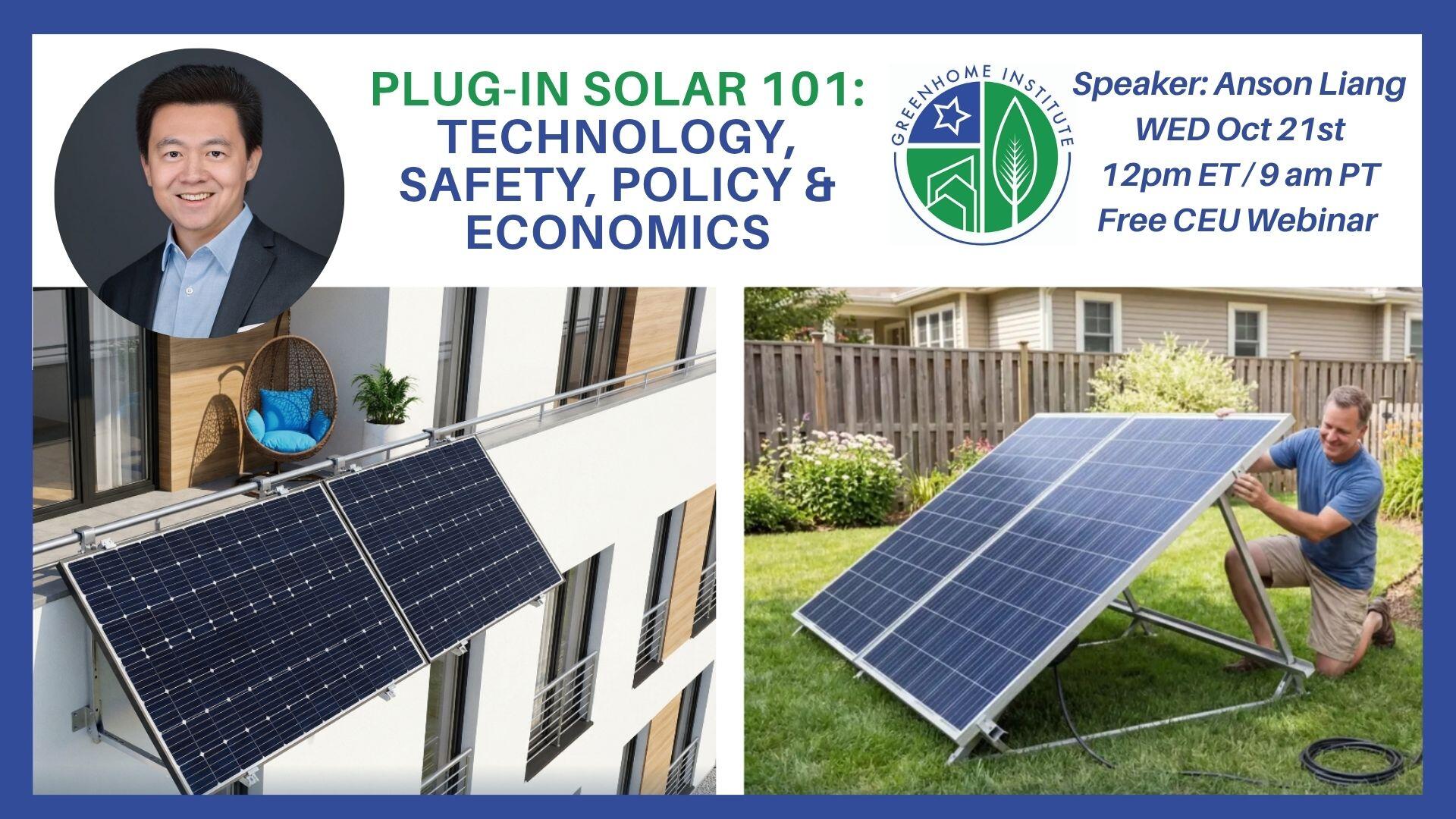 Campaign cover image for Plug-In Solar 101: Technology, Safety, Policy & Economics