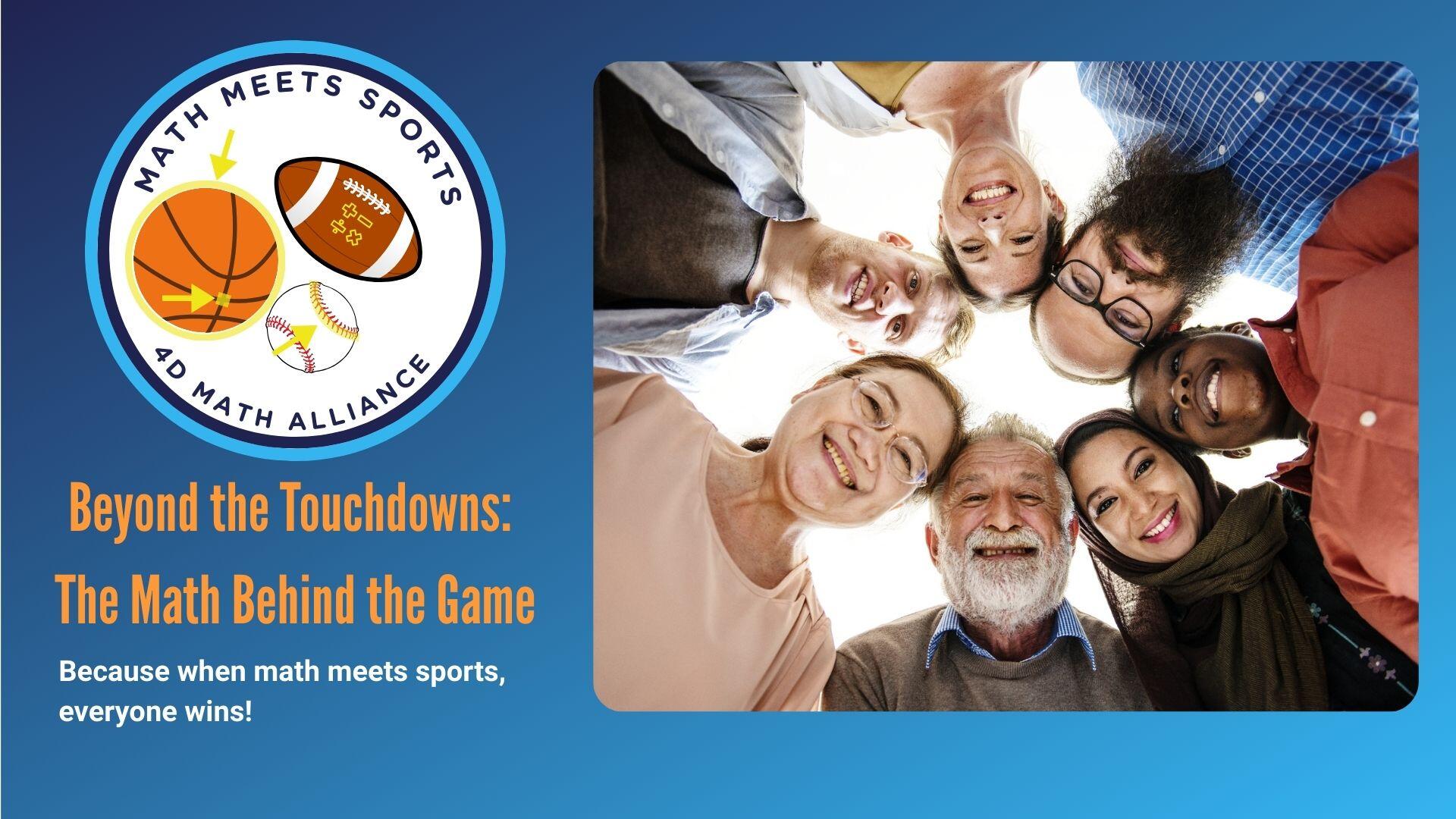 Campaign cover image for Where Numbers Come Alive on the Field: The Math Behind the Game