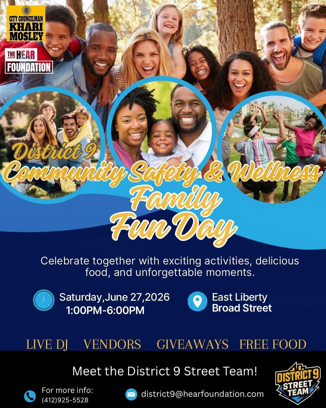 District 9 Community Safety and Wellness Family Fun Day Flyer