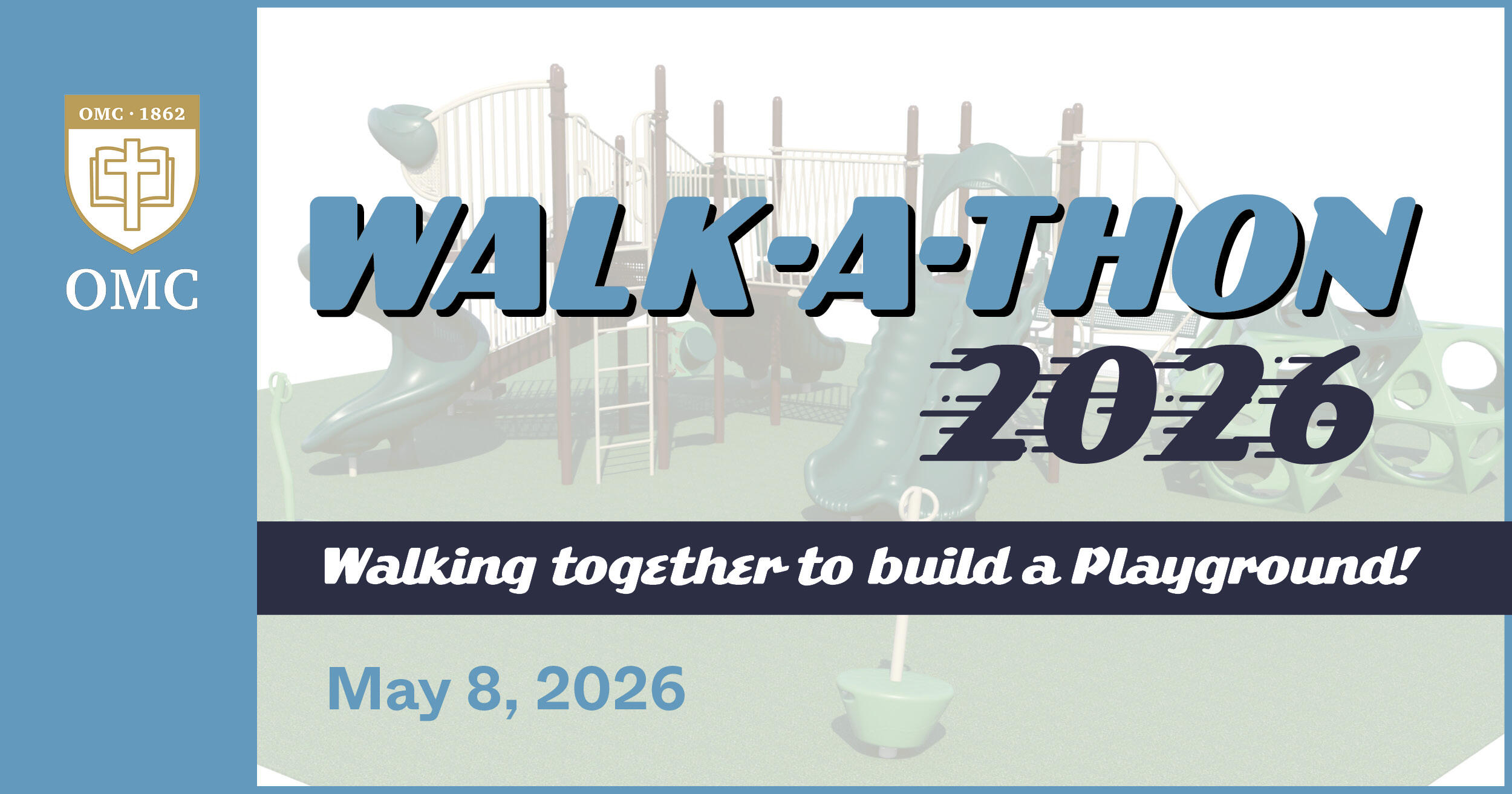 Campaign cover image for OMC Walk-a-Thon 2026