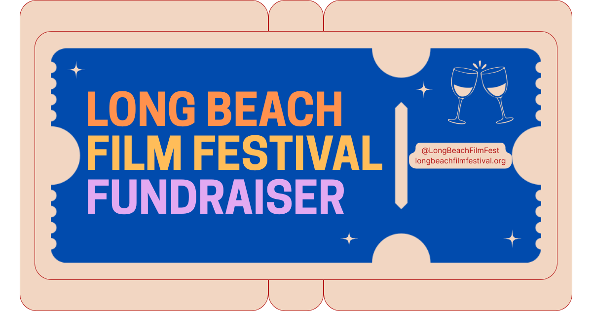 Campaign cover image for Long Beach Film Festival July Fundraiser
