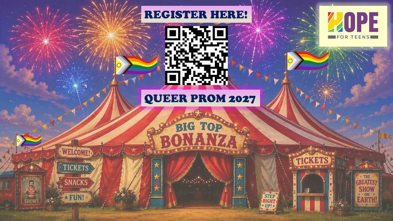 Campaign cover image for Hope for Teens Queer Prom 2027