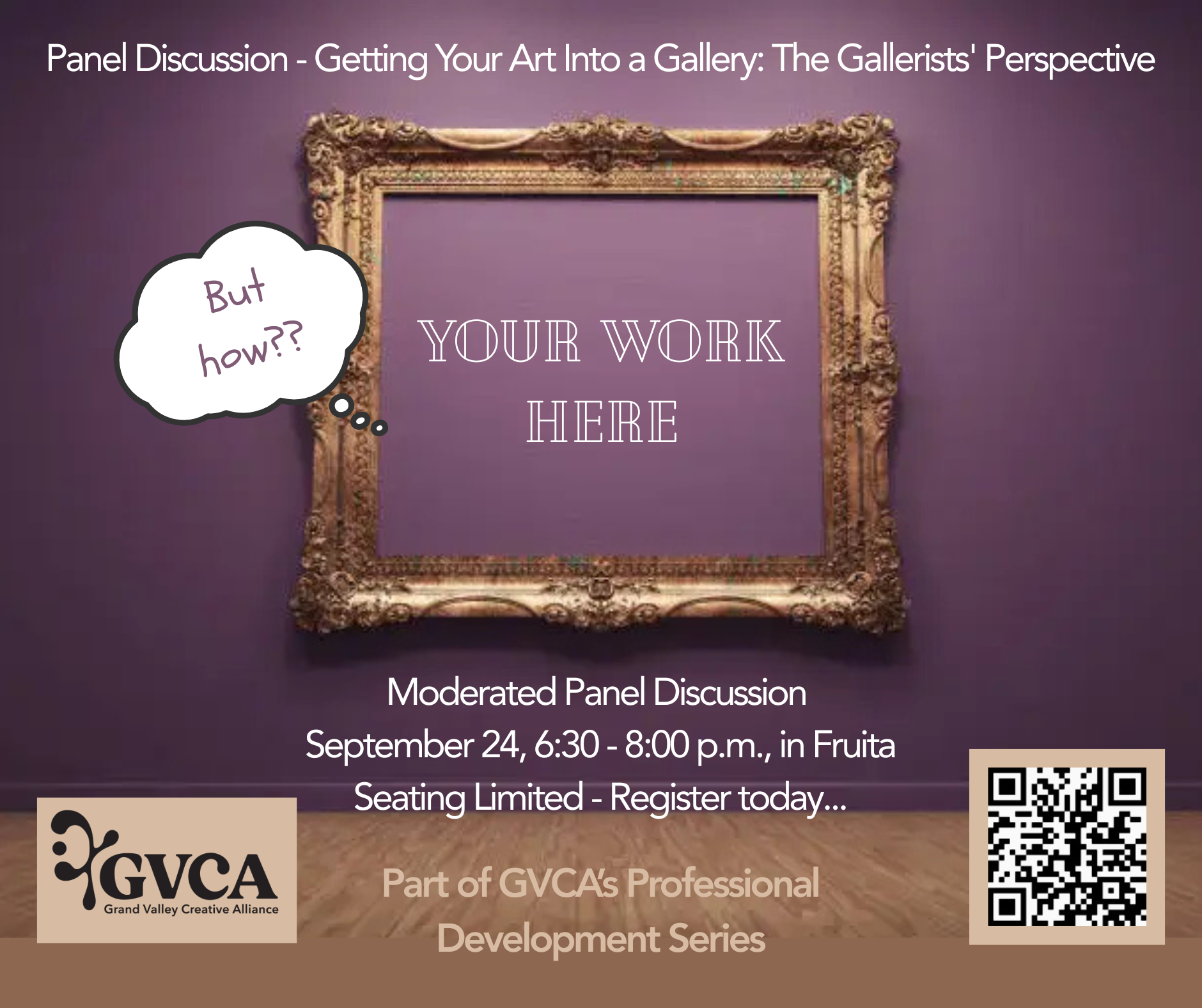 Campaign cover image for Panel Discussion - Getting Your Art Into a Gallery: The Gallerists' Perspective