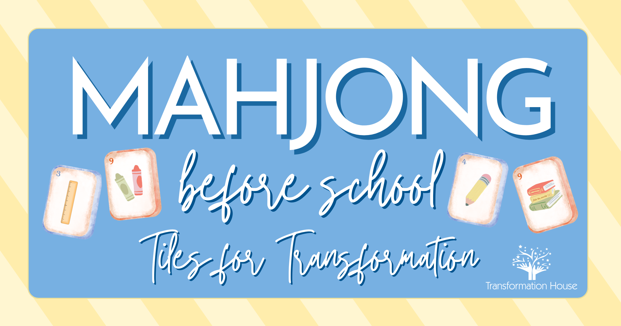 Campaign cover image for Mahjong Before School