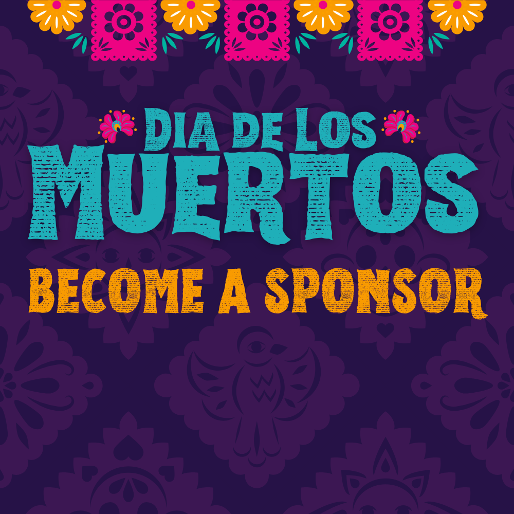 Campaign cover image for Sponsor the Día de los Muertos Celebration