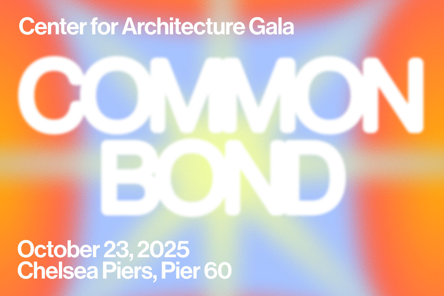Campaign cover image for Common Bond: The Center for Architecture Gala