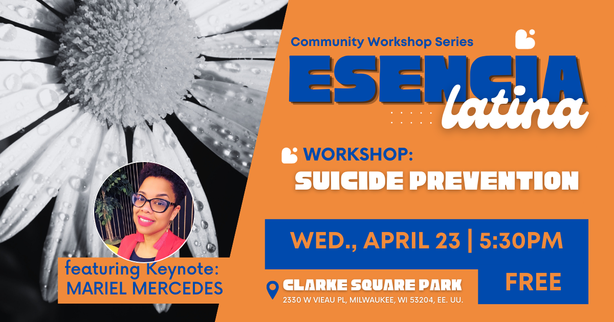 Campaign cover image for Esencia Latina - Workshop 2: Suicide Prevention