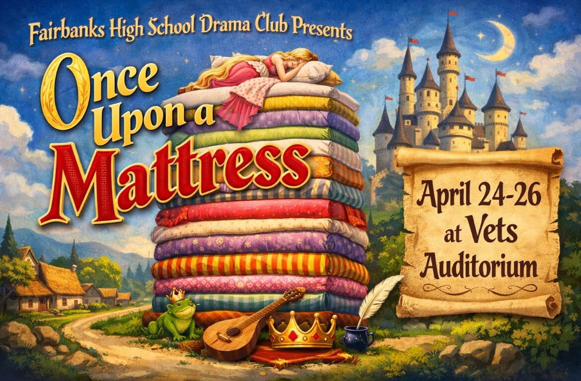 Campaign cover image for Fairbanks Drama Club: Once Upon a Mattress