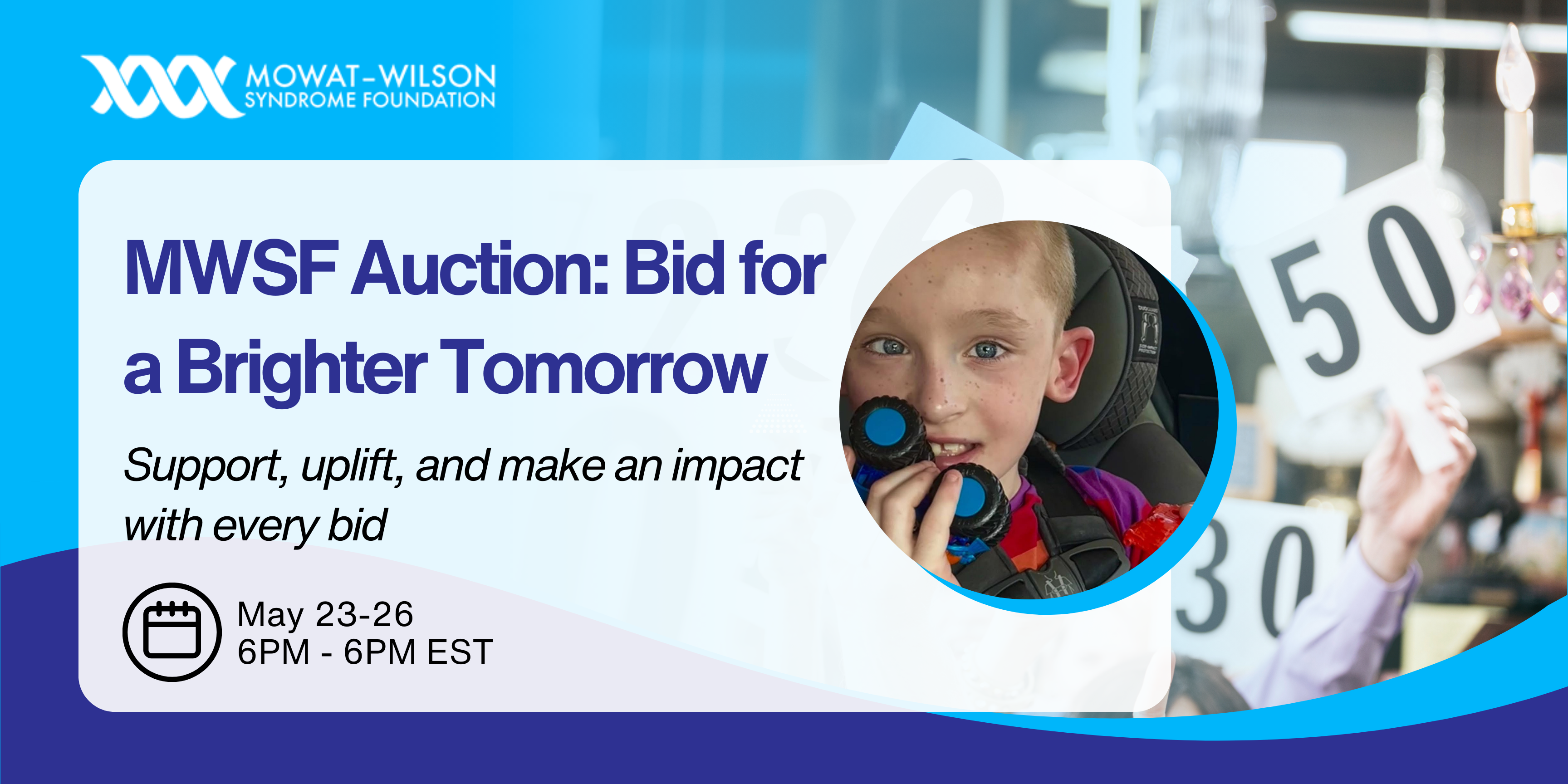 Campaign cover image for MWSF Auction: Bid for a Brighter Tomorrow