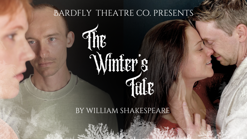 Campaign cover image for Shakespeare's "The Winter's Tale" at The Raymond 1886 - Dec. 3rd