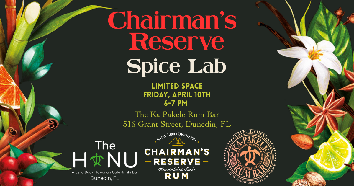 Campaign cover image for The Honu Presents Chairman's Reserve Spice Lab at The Ka Pakele Rum Bar