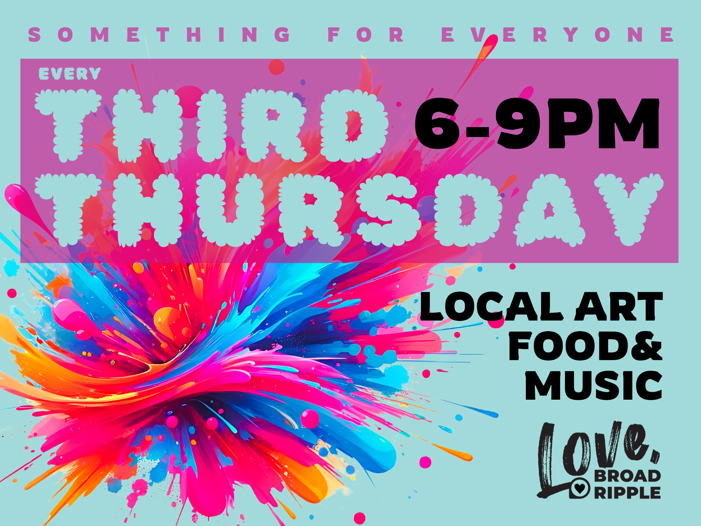 Broad Ripple Posters Broad Ripple Third Thursdays | Love Broad Ripple Corporation