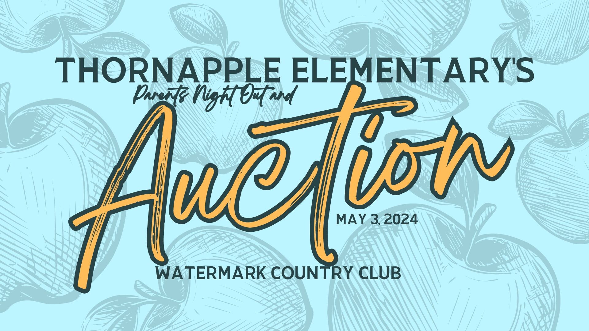 Campaign cover image for Thornapple Elementary Auction & Parent Night Out!