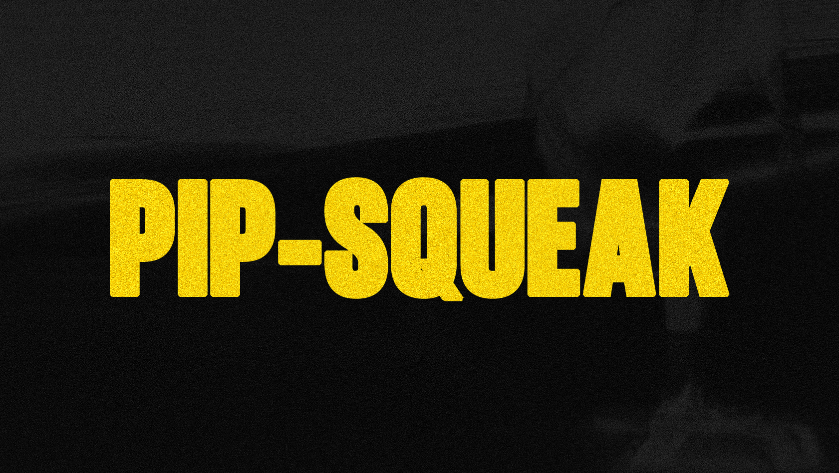 Campaign cover for Pip-Squeak - 2026 Senior Capstone Short Film