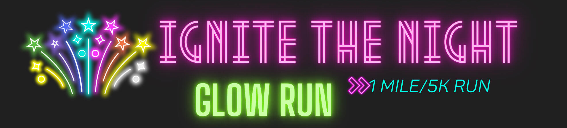 Campaign cover image for Ignite the Night-Glow Run 2025