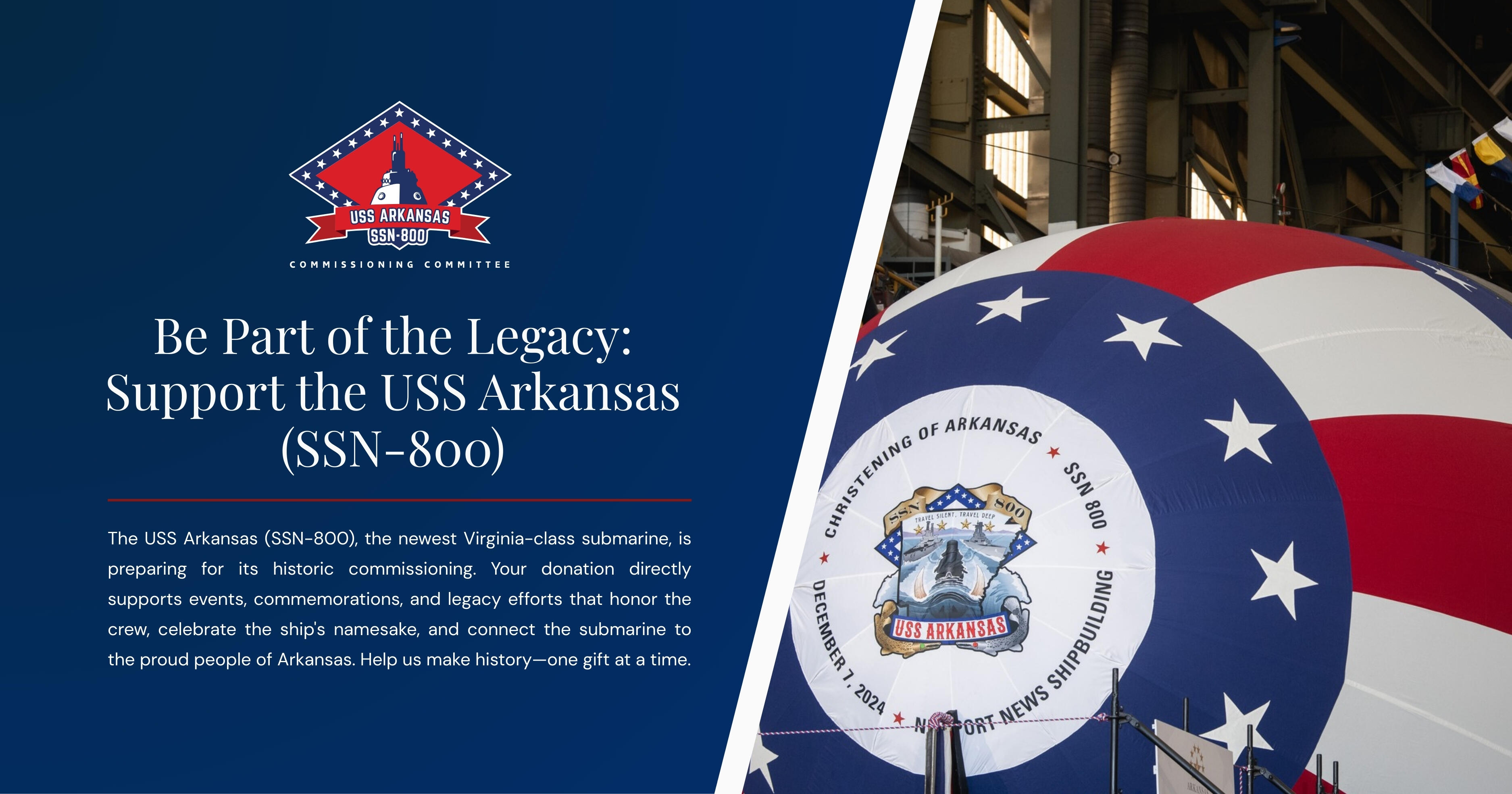 Campaign cover image for Support the Commissioning of the USS Arkansas (SSN-800)
