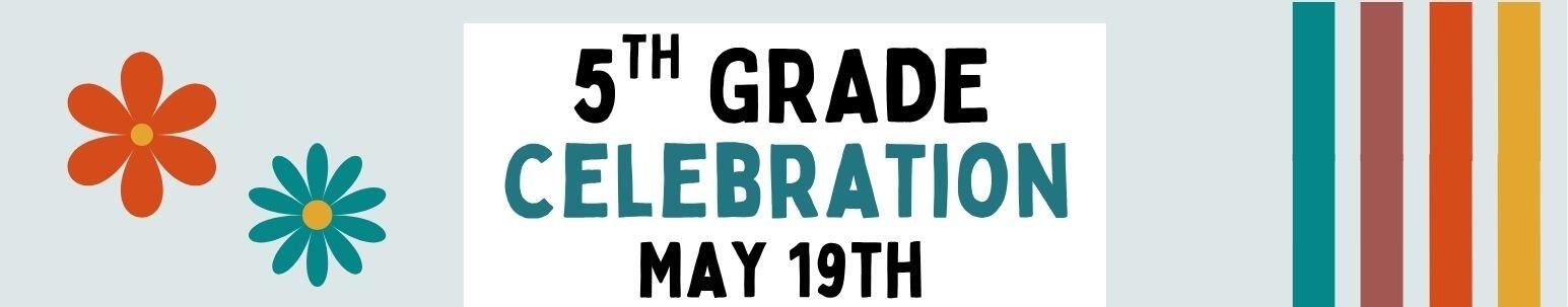 Campaign cover for LF PTO 5th Grade Celebration 2026