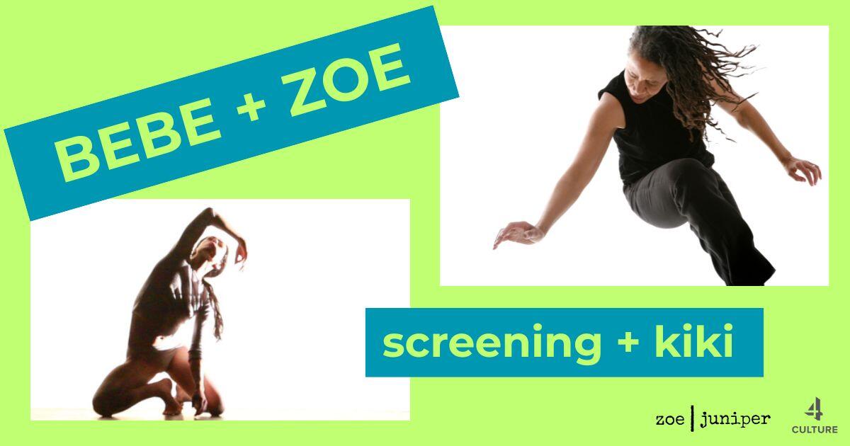 Campaign cover image for screening + kiki with Bebe and Zoe