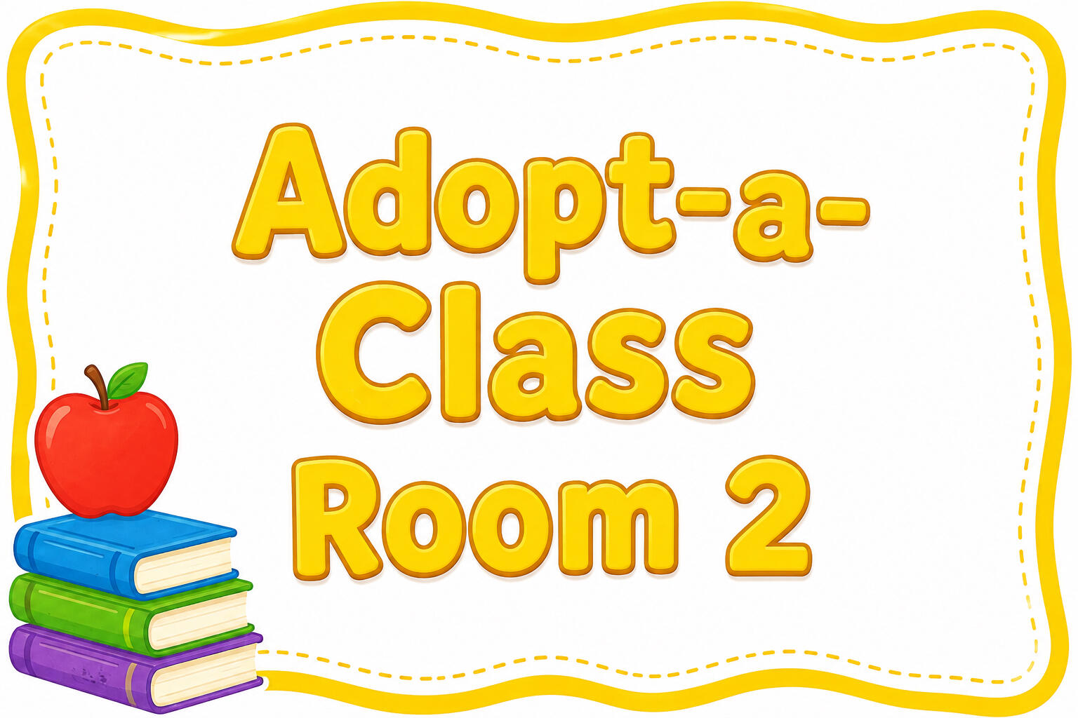 Campaign cover for Adopt-a-Class:  Room 2 - EC2