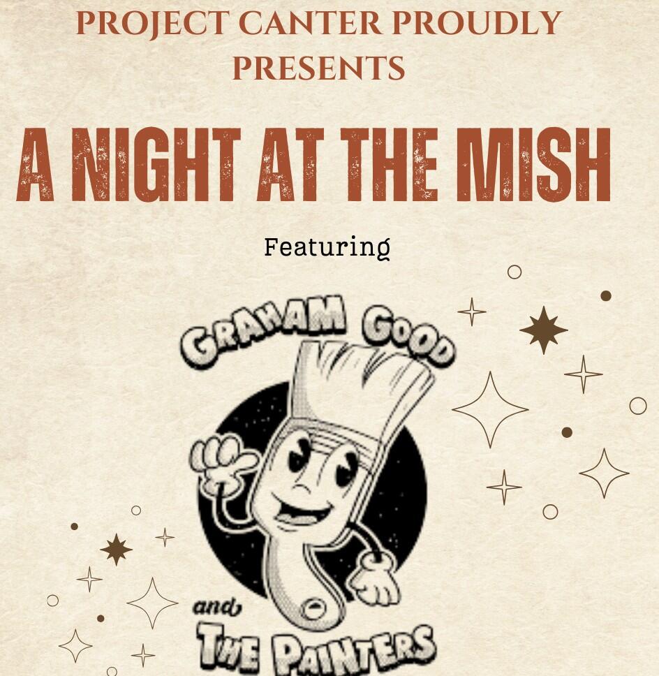 Night at the Mish flyer, featuring Graham Good and the Painters