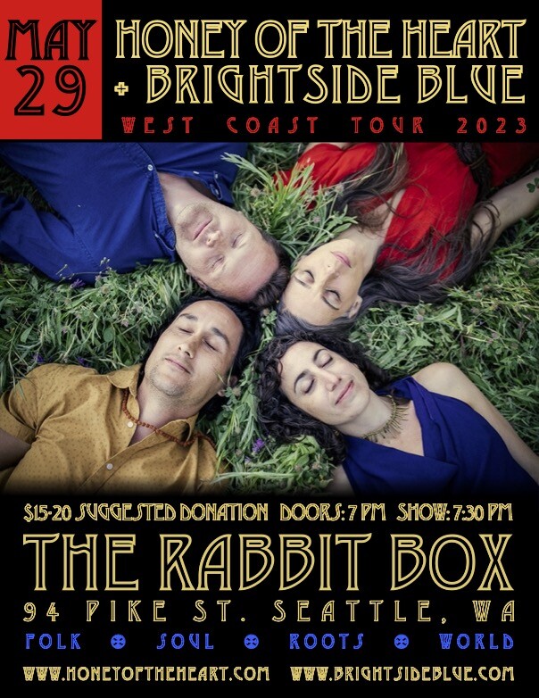 Campaign cover image for Honey of the Heart + BrightSide Blue ~ West Coast Tour 2023