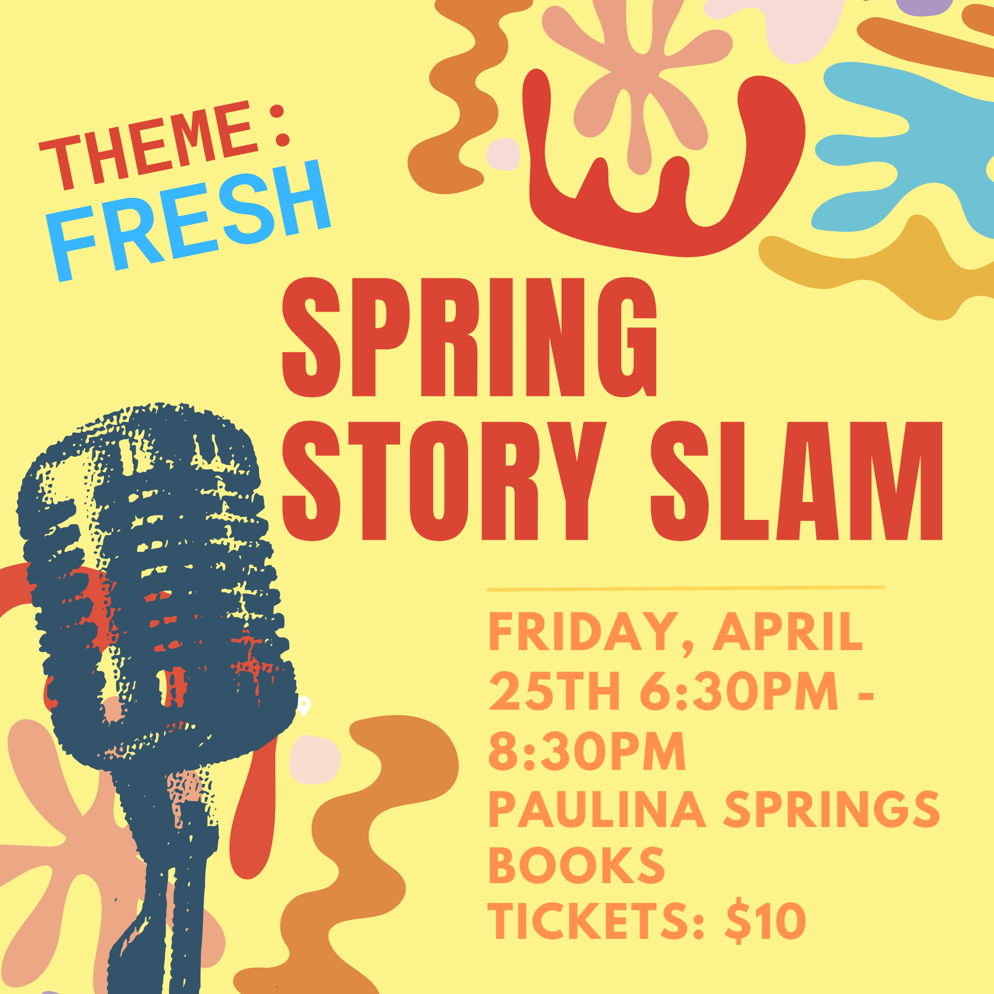 Spring StorySLAM @ Paulina Springs Books | Sisters Festival of Books