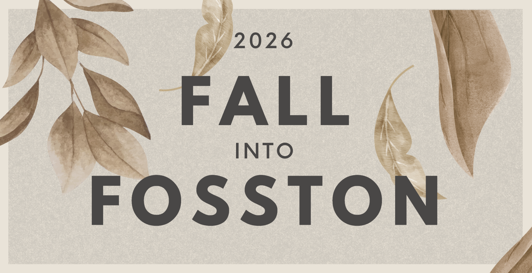 Campaign cover image for Fall Into Fosston 2026