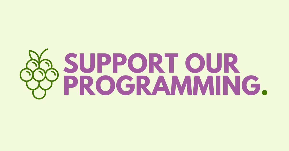 Campaign cover for Support Grape Tree Collective's 2027 Programming