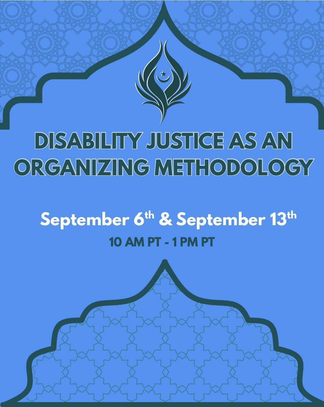 Campaign cover image for Disability Justice as an organizing Methodology
