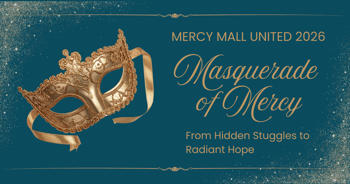 Campaign cover image for Mercy Mall United 2026 - Masquerade of Mercy