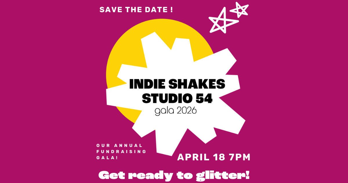 Campaign cover image for Indie Shakes: 2026 Gala and Online Auction