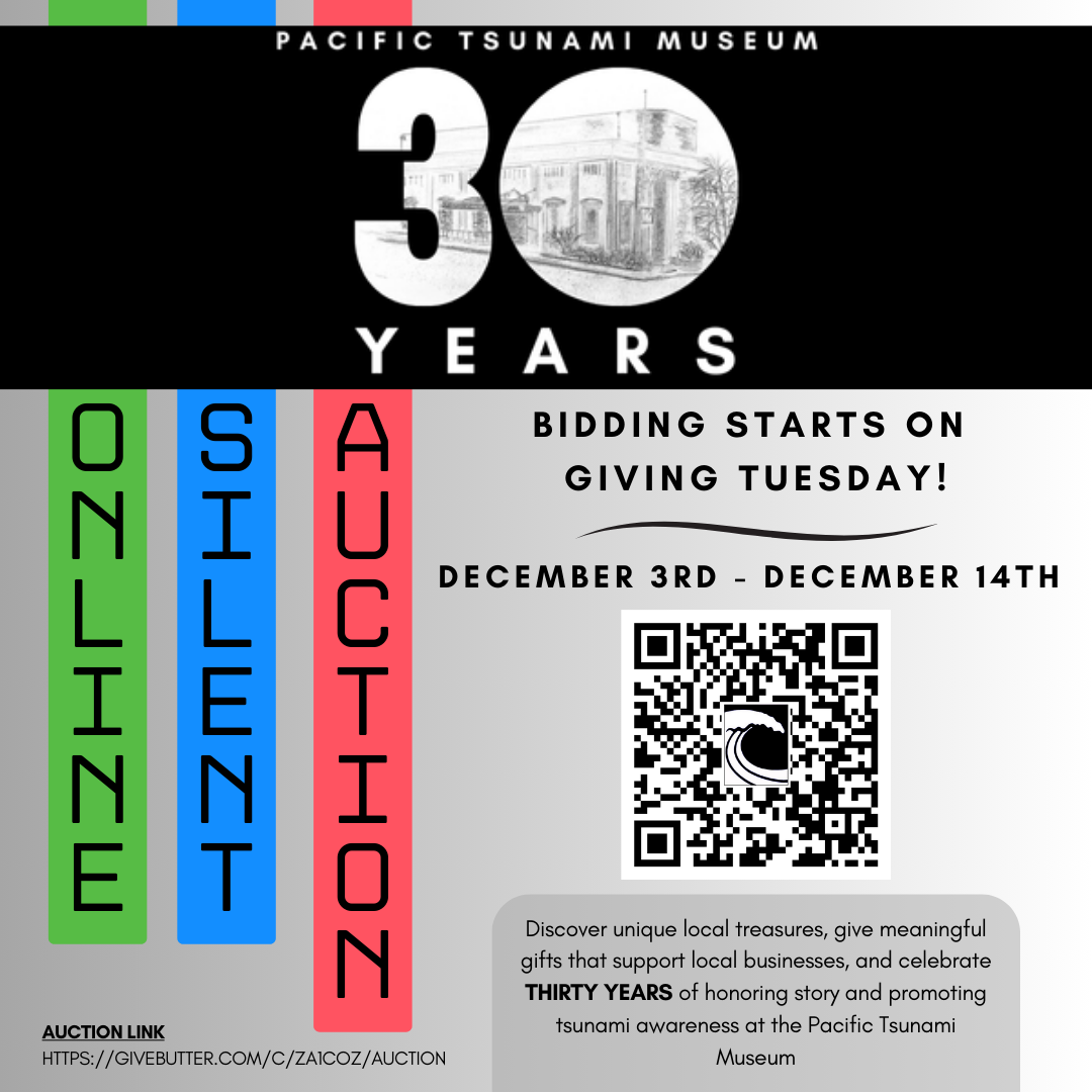 Campaign cover image for Thirty Years Strong: Pacific Tsunami Museum Anniversary Auction