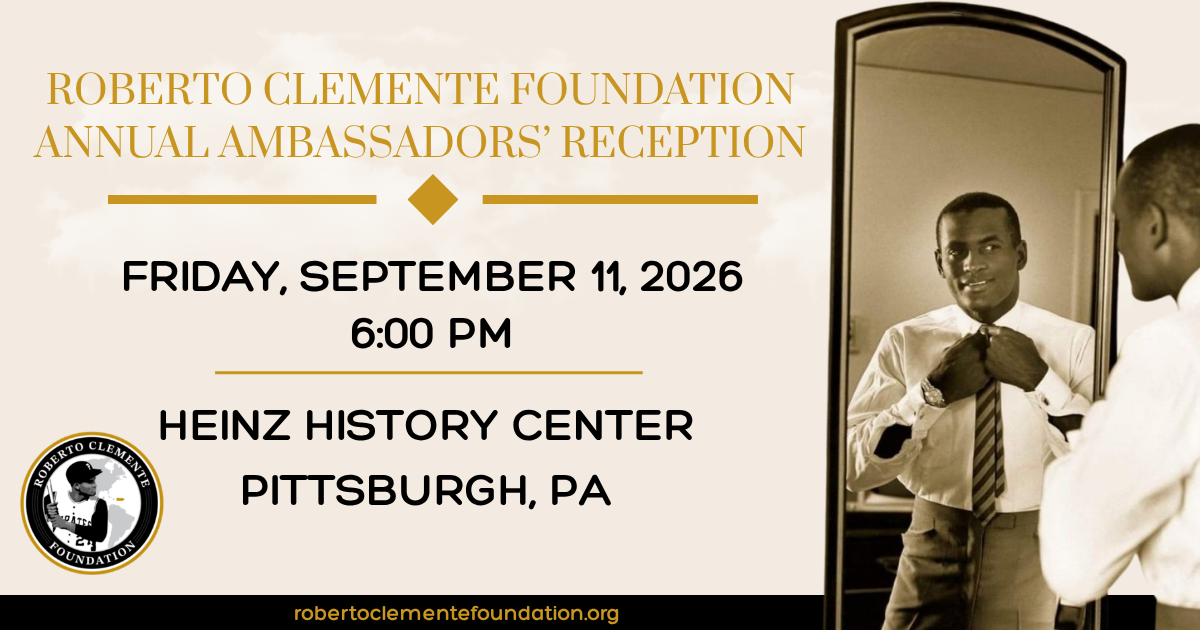 Campaign cover image for Roberto Clemente Foundation Ambassadors' Reception 2026