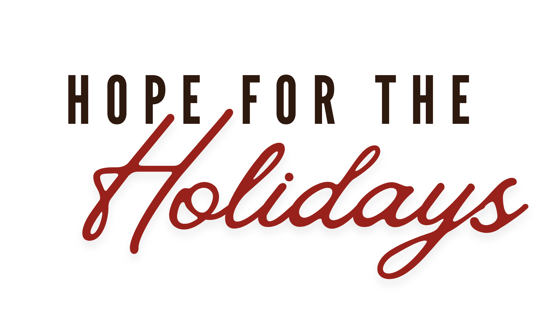 Campaign cover for Hope For The Holidays