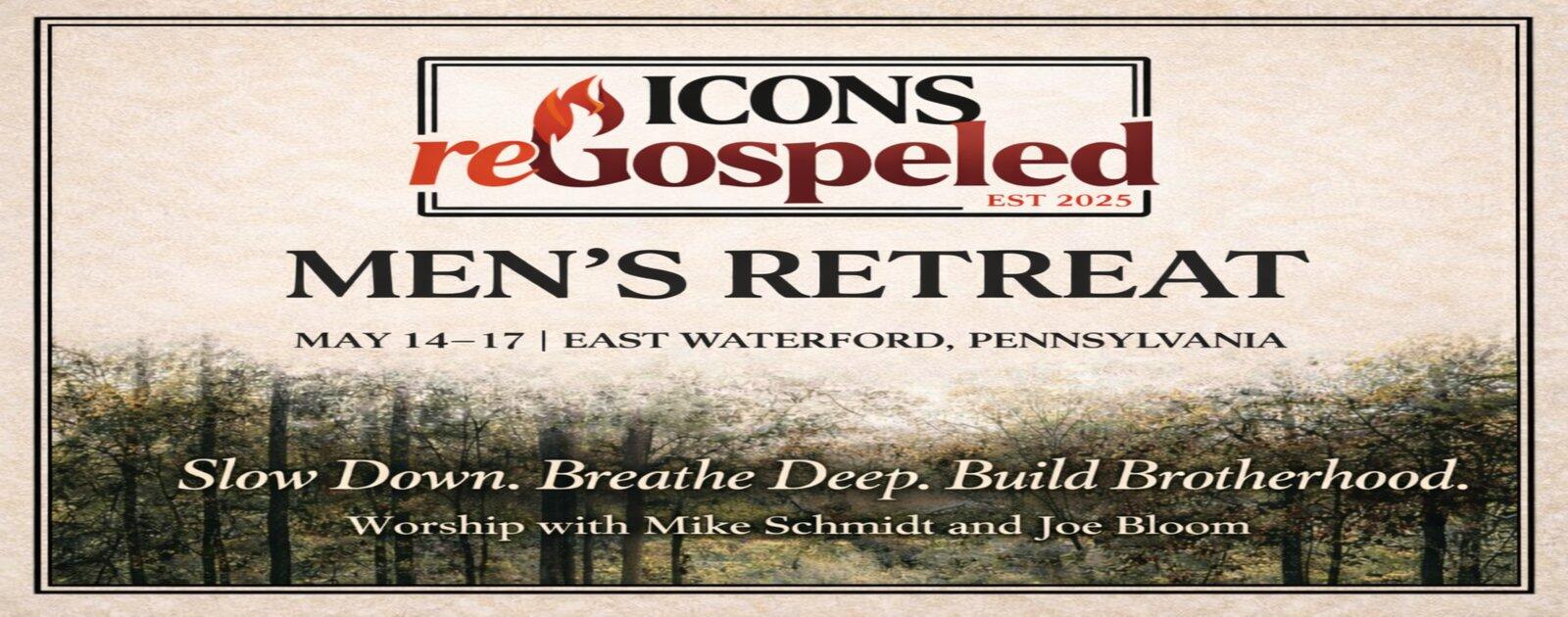Campaign cover for Icons reGospeled Men's Retreat