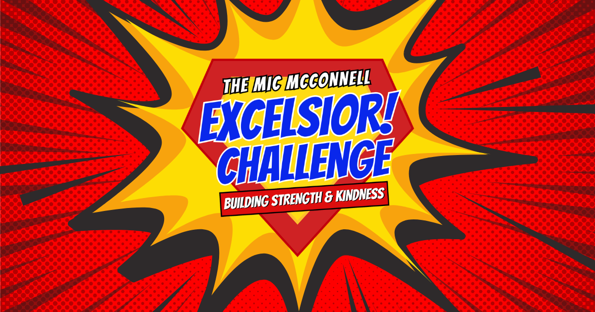 Campaign cover image for The Mic McConnell Excelsior Challenge 2026
