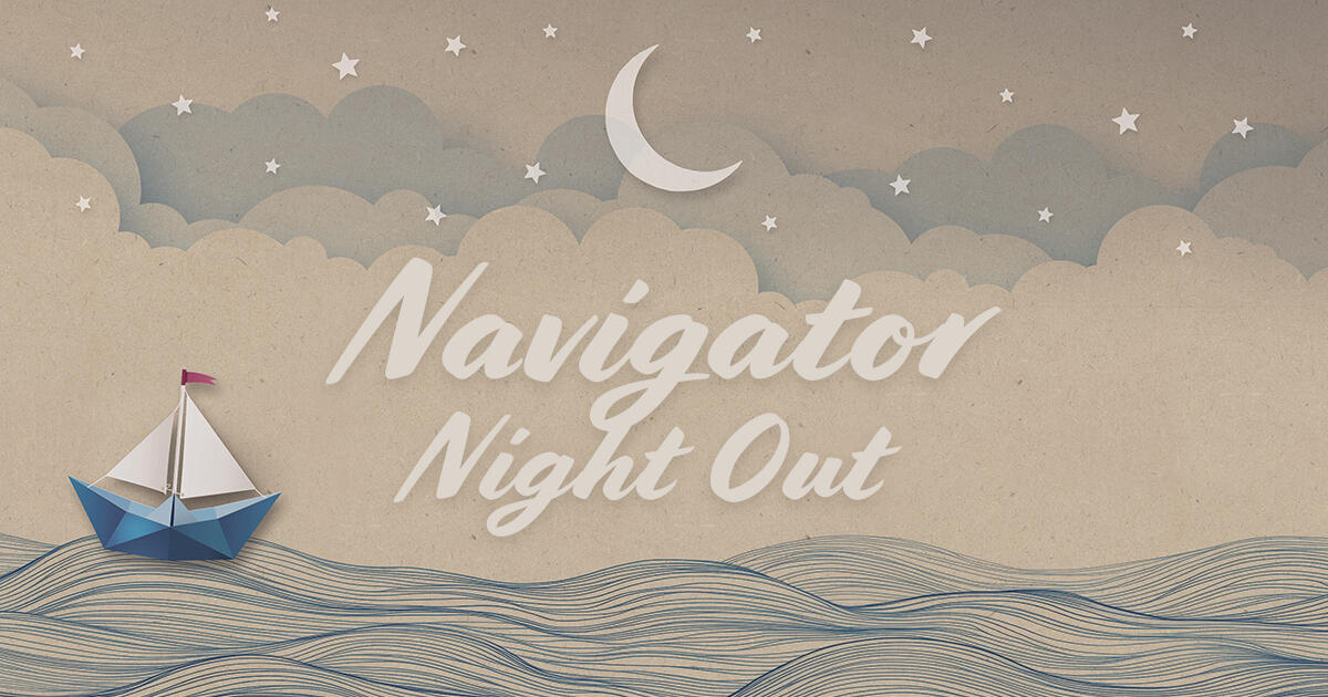 Campaign cover image for Navigator Night Out