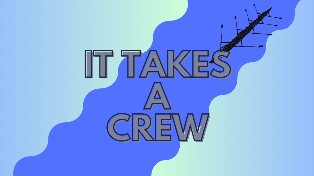 Campaign cover image for It Takes a Crew