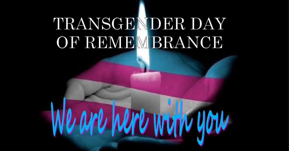 Campaign cover image for Transgender Day of Remembrance