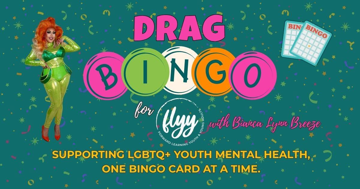 Campaign cover image for Drag Bingo for FLYY