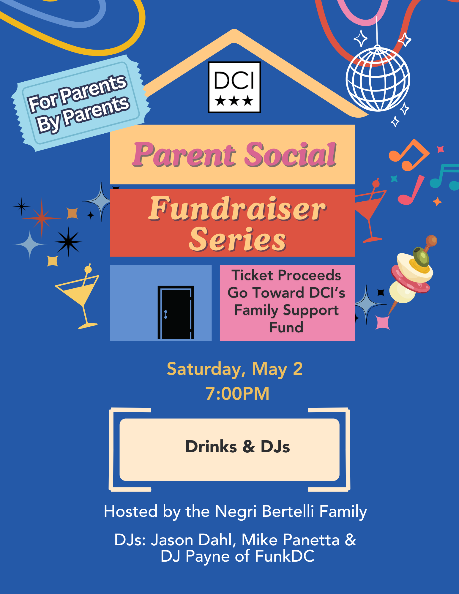Campaign cover image for Drinks and DJs, part of the Parent Social Fundraiser Series
