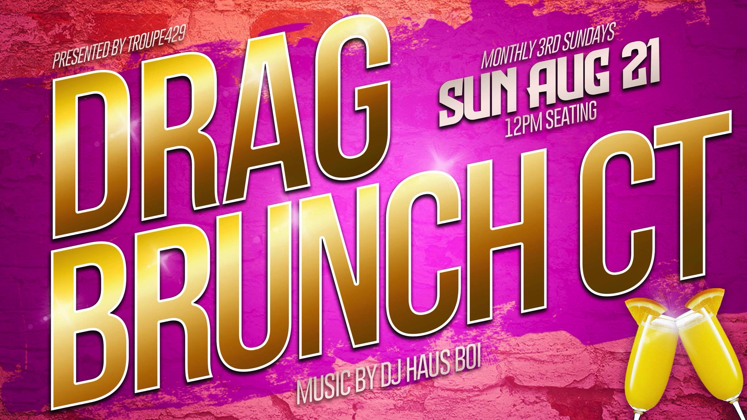 Campaign cover image for Drag Brunch CT throws a BBQ in August! (SUN AUG 21, 2022)