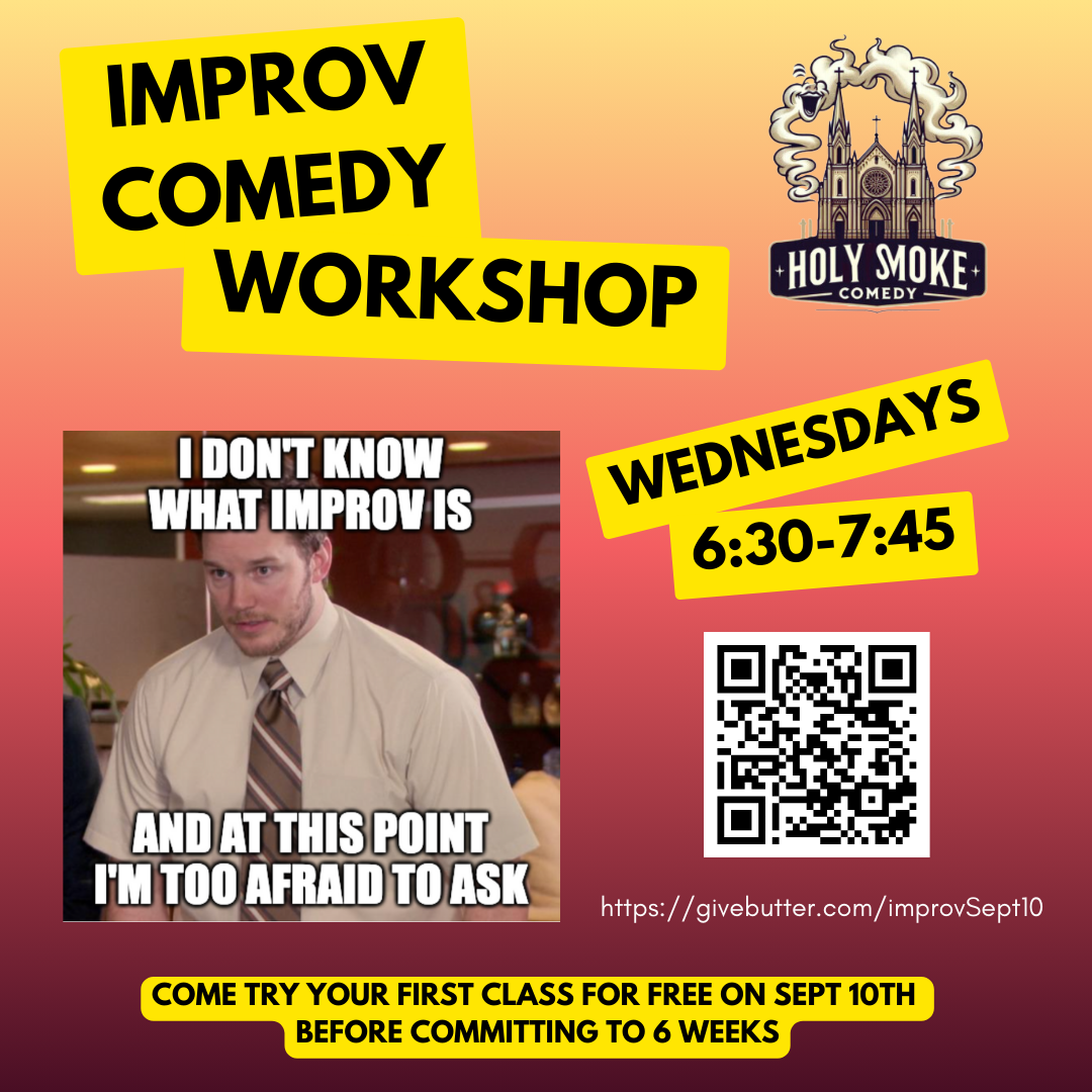 Campaign cover image for Holy Smoke Comedy Improv workshop $90